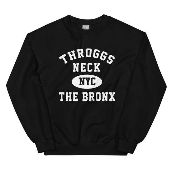Throggs Neck Bronx NYC Adult Unisex Sweatshirt
