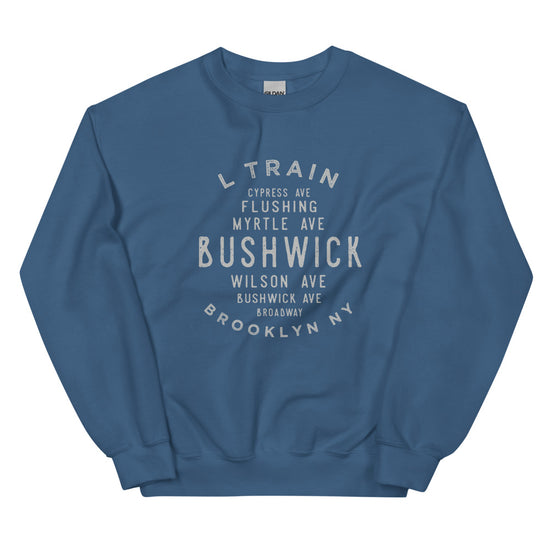 Bushwick Brooklyn NYC Adult Sweatshirt