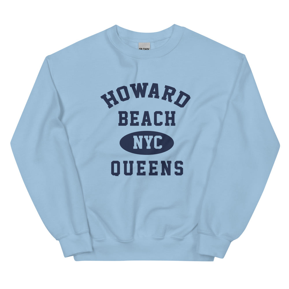 Howard Beach Queens NYC Adult Unisex Sweatshirt