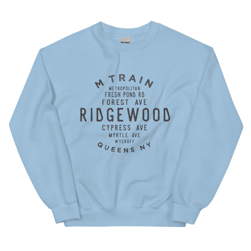 Ridgewood Queens NYC Adult Sweatshirt