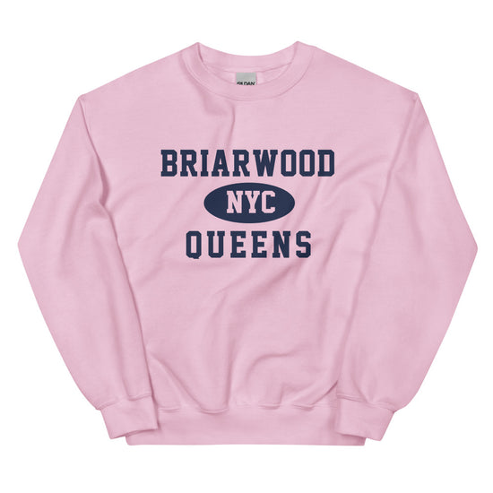 Briarwood Queens NYC Adult Unisex Sweatshirt