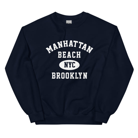 Manhattan Beach Brooklyn NYC Adult Unisex Sweatshirt
