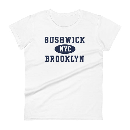 Bushwick Brooklyn NYC Women's Tee