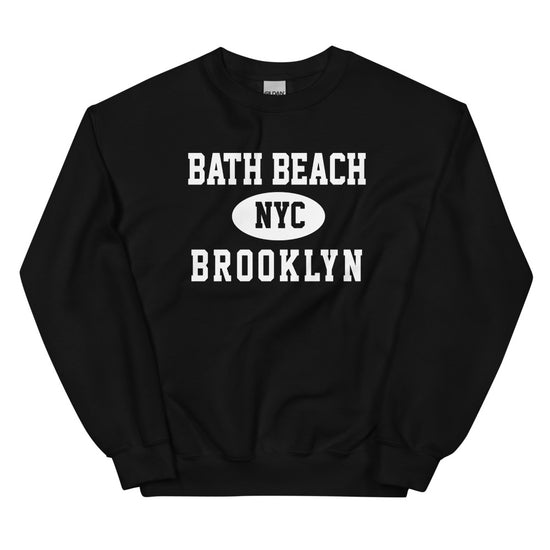 Bath Beach Brooklyn NYC Unisex Sweatshirt