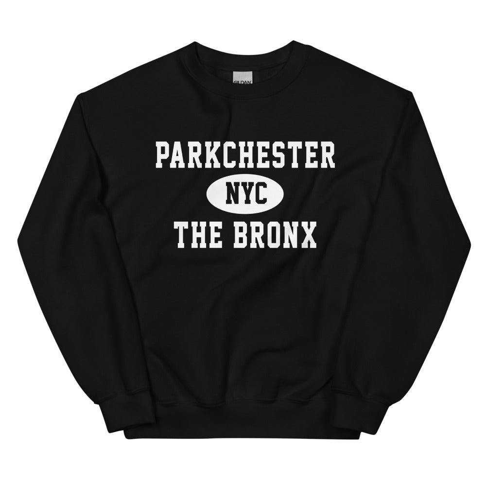 Parkchester Bronx NYC Adult Unisex Sweatshirt