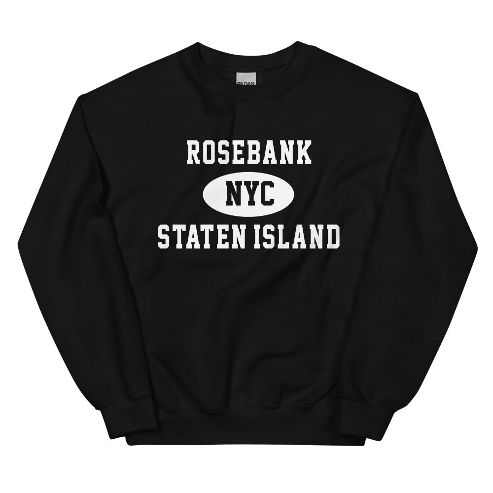 Rosebank Staten Island NYC Adult Unisex Sweatshirt