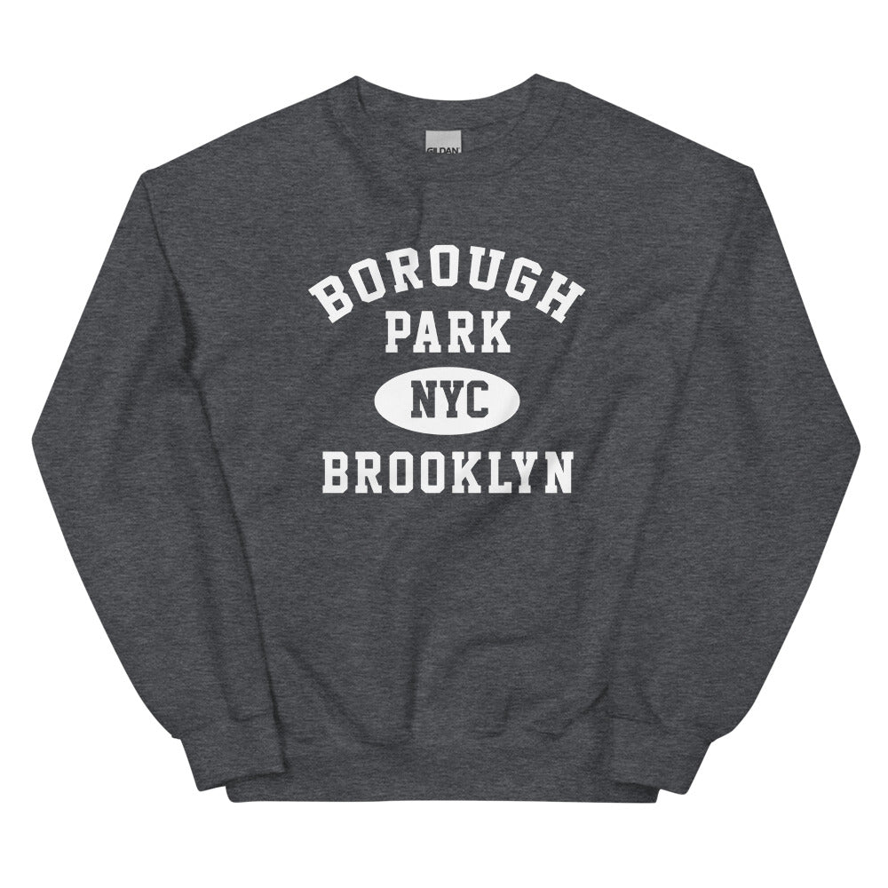 Borough Park Brooklyn NYC Adult Unisex Sweatshirt