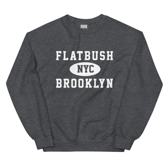Flatbush Brooklyn NYC Adult Unisex Sweatshirt