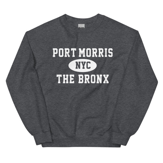 Port Morris Bronx NYC Unisex Sweatshirt