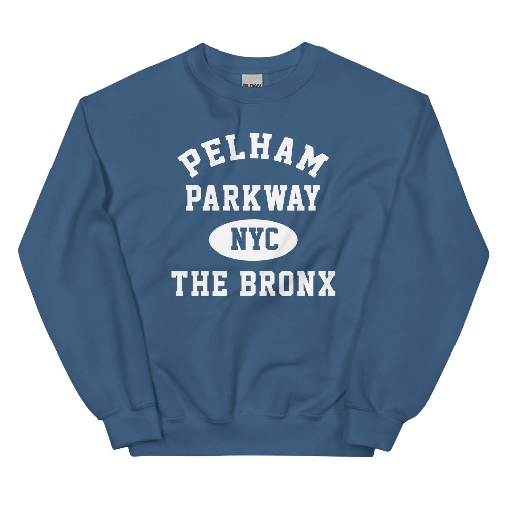 Pelham Parkway Bronx NYC Adult Unisex Sweatshirt