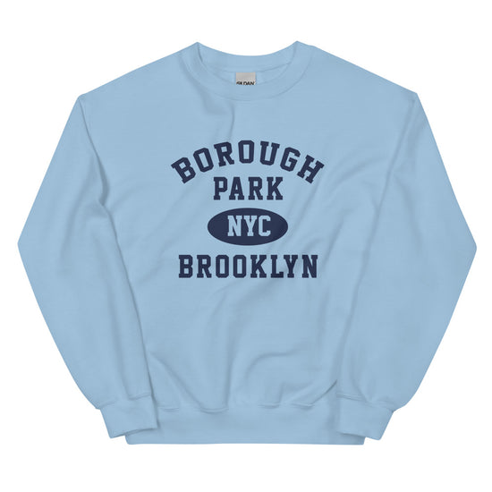 Borough Park Brooklyn NYC Adult Unisex Sweatshirt