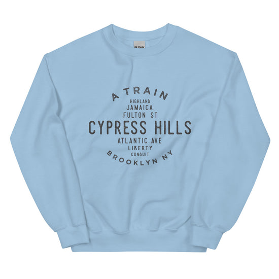 Cypress Hills Brooklyn NYC Adult Sweatshirt