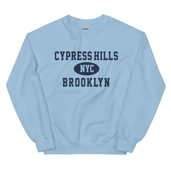 Cypress Hills Brooklyn NYC Adult Unisex Sweatshirt