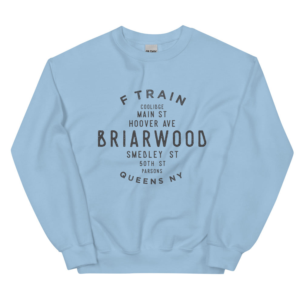 Briarwood Queens NYC Adult Sweatshirt