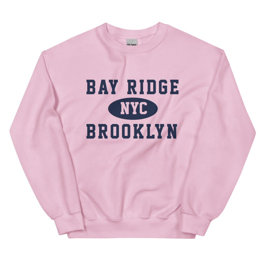 Bay Ridge Brooklyn NYC Adult Unisex Sweatshirt