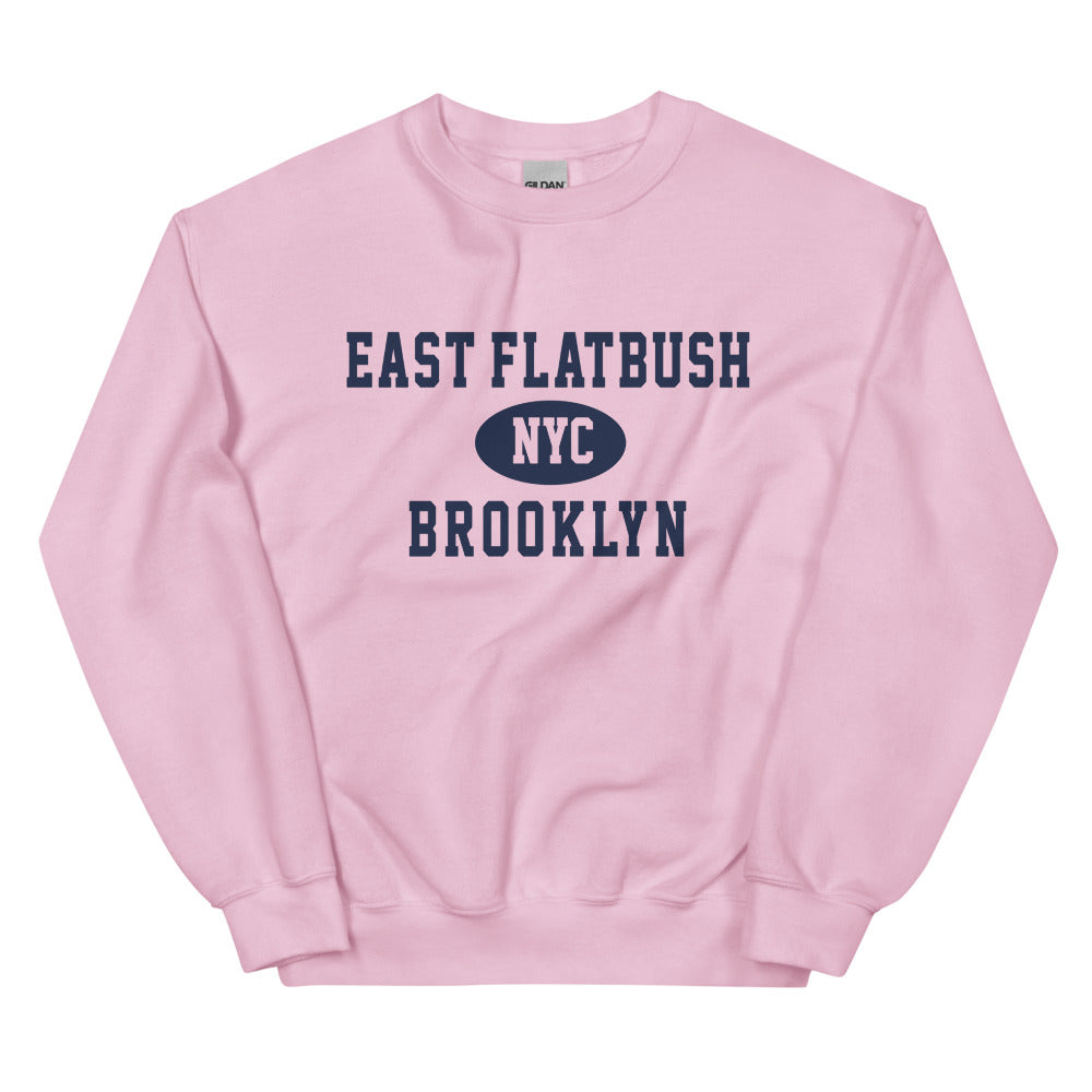 East Flatbush Brooklyn NYC Adult Unisex Sweatshirt