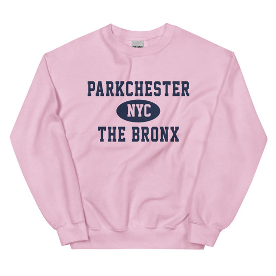 Parkchester Bronx NYC Adult Unisex Sweatshirt