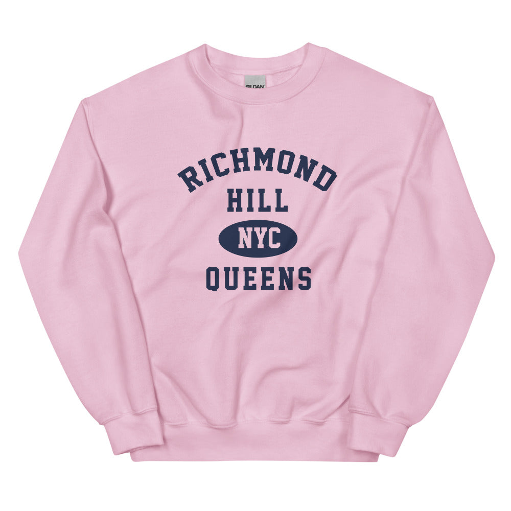 Richmond Hill Queens NYC Adult Unisex Sweatshirt