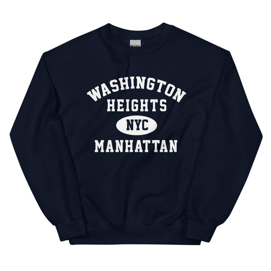 Washington Heights Manhattan NYC Adult Unisex Sweatshirt