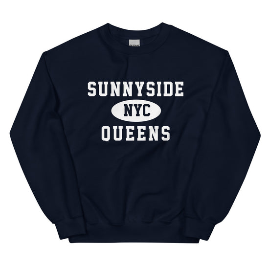 Sunnyside Queens NYC Adult Unisex Sweatshirt