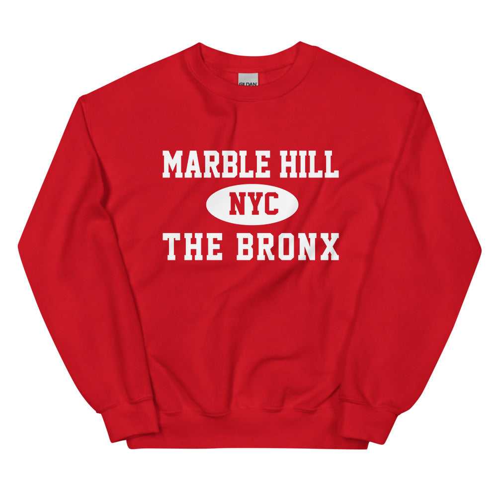 Marble Hill Bronx NYC Adult Unisex Sweatshirt