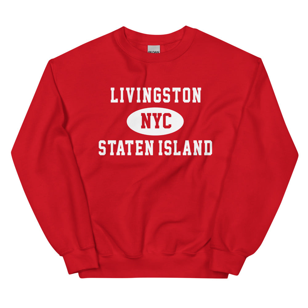 Livingston Staten Island NYC Adult Unisex Sweatshirt