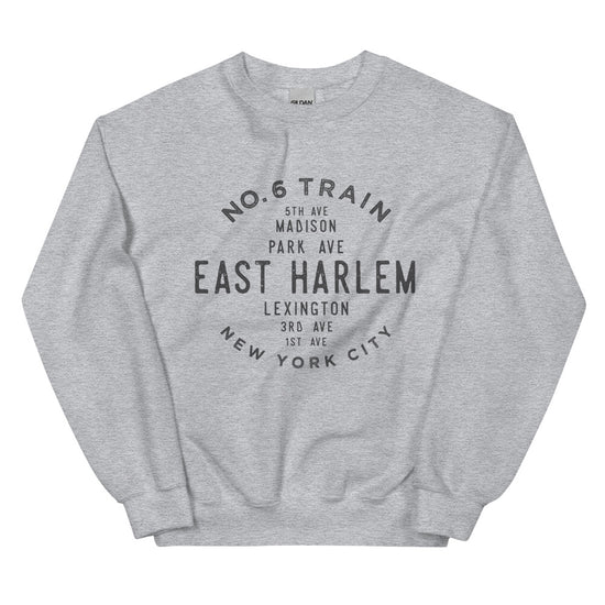 East Harlem Manhattan NYC Adult Sweatshirt