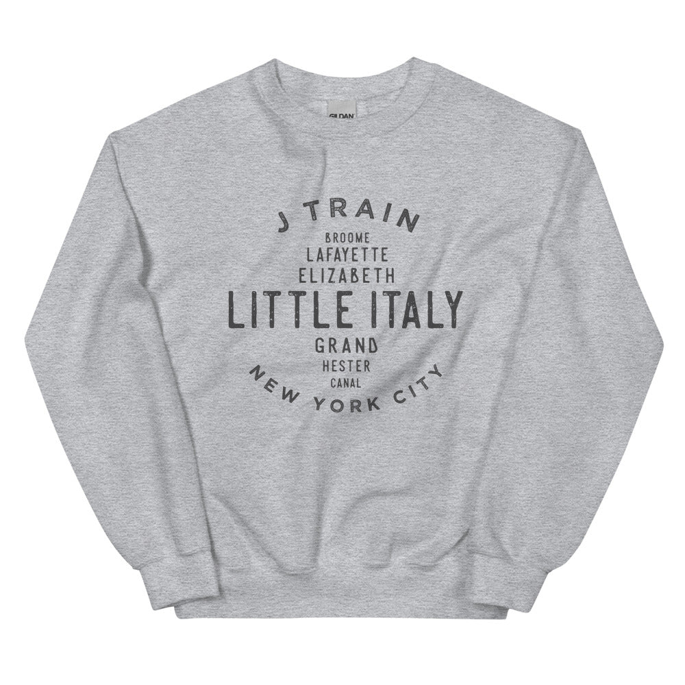 Little Italy Manhattan NYC Adult Sweatshirt