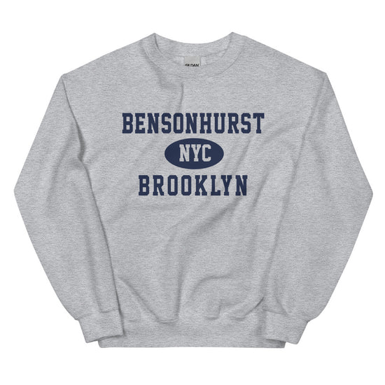 Bensonhurst Brooklyn NYC Adult Unisex Sweatshirt