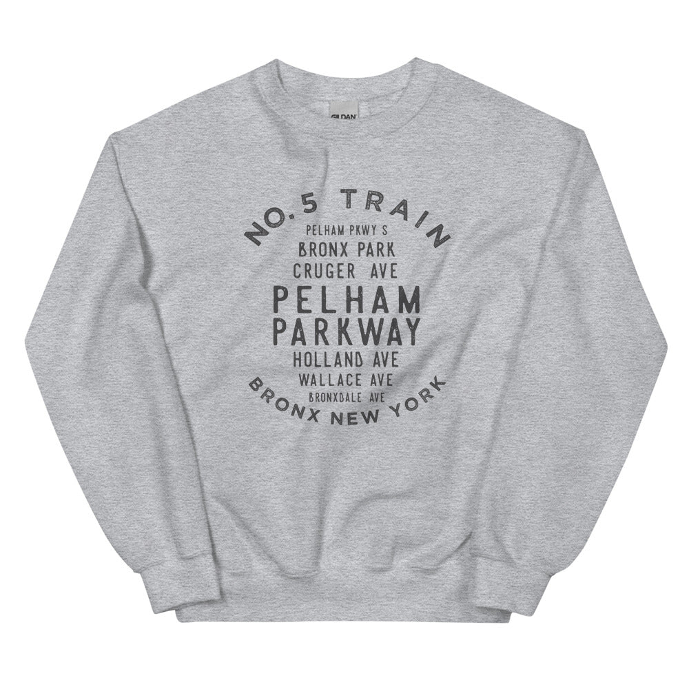 Pelham Parkway Bronx NYC Adult Sweatshirt