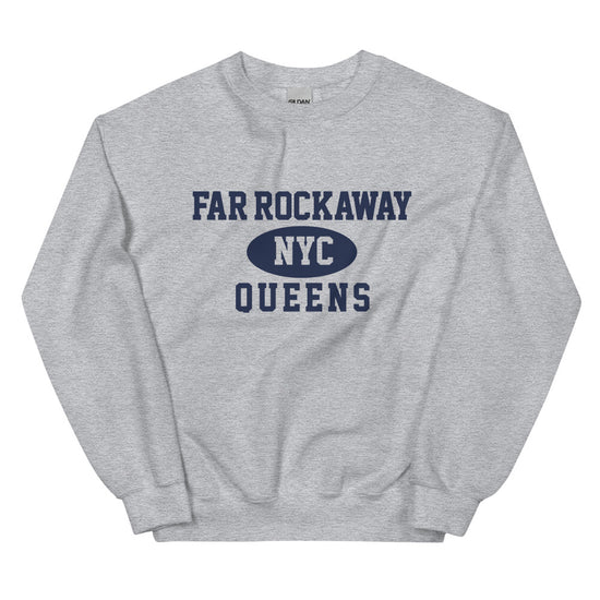 Far Rockaway Queens NYC Adult Unisex Sweatshirt
