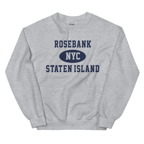 Rosebank Staten Island NYC Adult Unisex Sweatshirt